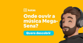 onde ouvir a música mega-sena