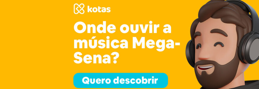 onde ouvir a música mega-sena